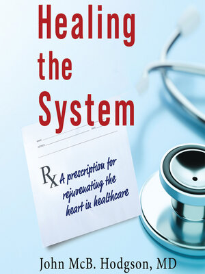 cover image of Healing the System